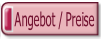 Angebot / Preise.